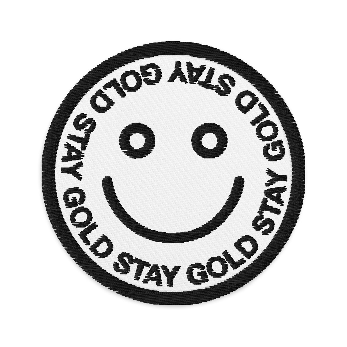 Stay Gold Smile Face Embroidered patches